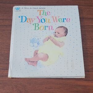 The Day You Were Born Book